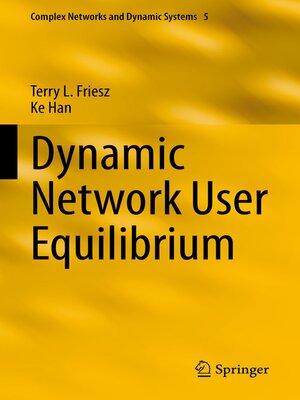cover image of Dynamic Network User Equilibrium